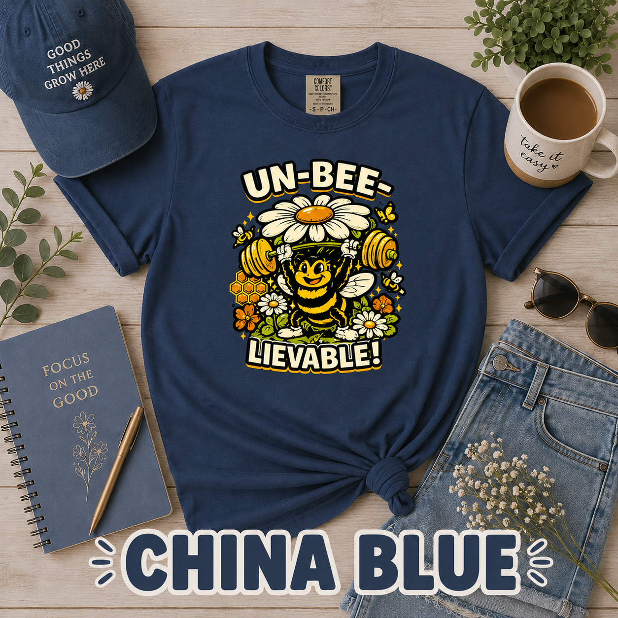 Un-Bee-Lievable Comfort Colors® T-Shirt