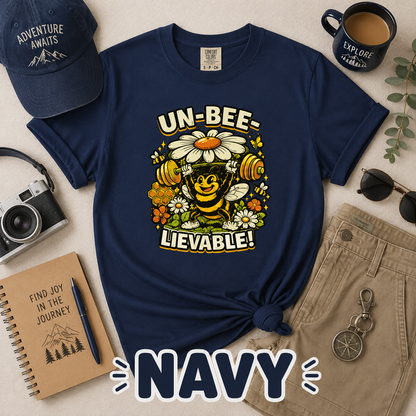 Un-Bee-Lievable Comfort Colors® T-Shirt
