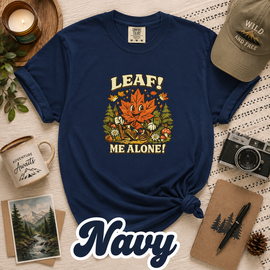 Leaf Me Alone Comfort Colors® T-Shirt | Funny Fall Maple Leaf Tee