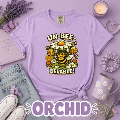 Un-Bee-Lievable Comfort Colors® T-Shirt