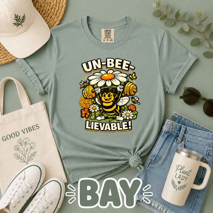 Un-Bee-Lievable Comfort Colors® T-Shirt